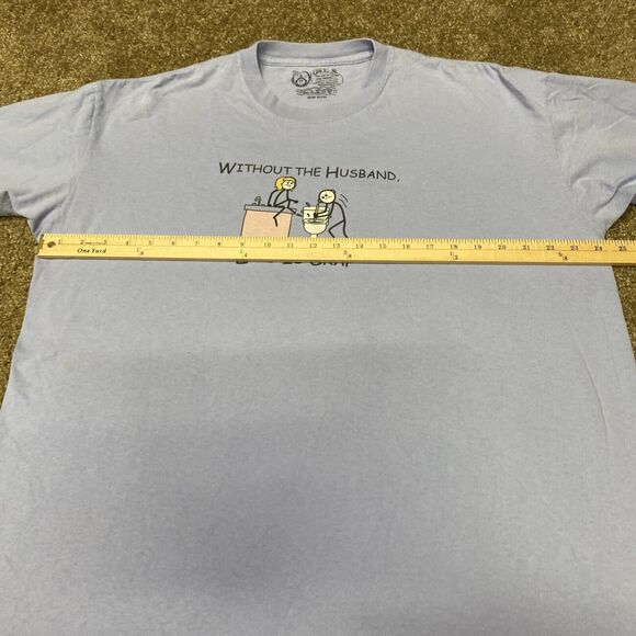 LIFE IS CRAP “Without the Husband" T-Shirt Size XL Light Blue Funny Toilet - Picture 11 of 13